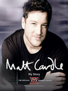 Matt Cardle (eBook): My Story: the Official X Factor Winner's Book